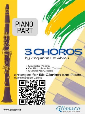 cover image of 3 Choros for Clarinet & Piano (Piano part)